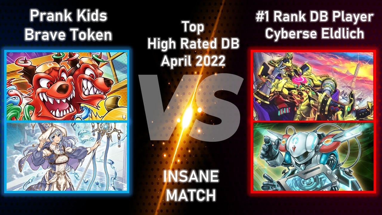 Dueling Book🏆Top🏆High Rated Duel: Prank Kids Brave Token vs Cyberse Eldlich (#1 rank DB player)