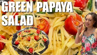 Thai-Style Green Papaya Salad | 泰式青木瓜沙拉 | How to DIY Recipe 2021