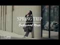 Spring Trip : Acoustic Folk Calm Peaceful Background Music