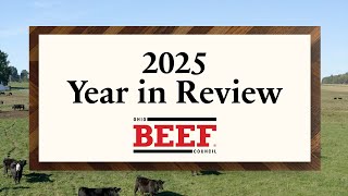 2025 Year in Review: Celebrating Ohio Beef