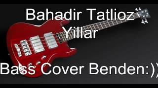 Bahadir Tatlioz-Yillar (Cover) Resimi