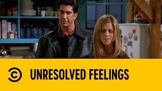 Unresolved Feelings | Friends | Comedy Central Africa