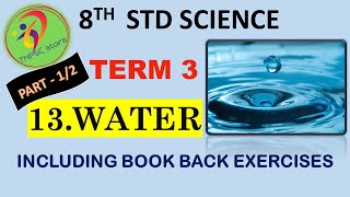 Water | 8th std | unit 13 | science | Part 1| term 3 | bookback questions | Chemistry