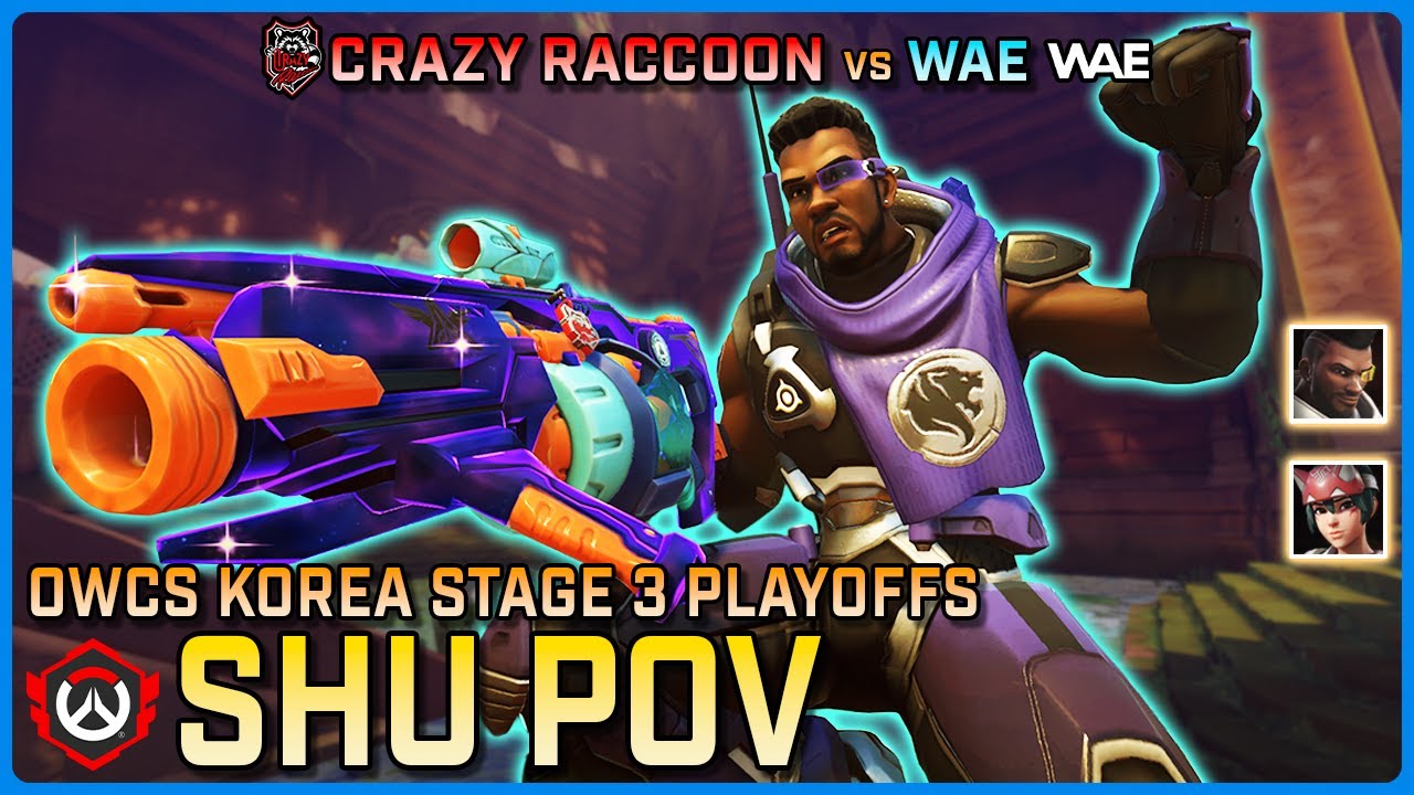 [ Shu ] FLEX SUPPORT GOAT | Crazy Raccoon vs WAE | OWCS Korea Stage 3 Playoffs