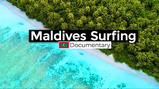 Liveaboard & Surfing in the Maldives (Documentary in 4k)
