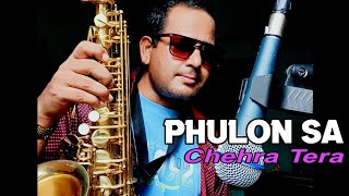 Phulon Sa Chehra Tera  Anari Udit Narayan  Saxophone 