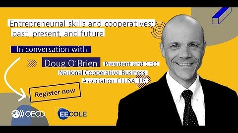 Entrepreneurial skills and cooperatives: past, present and future