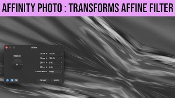 Transform Affine Filter In Affinity Photo | How To Tutorial | Transform Extend Modes | Graphicxtras
