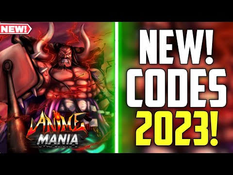 ALL *NEW* WORKING CODES FOR ANIME MANIA 2023