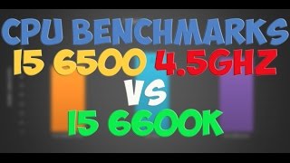 intel i5 6500 4 5 ghz overclocked vs intel i5 6600k benchmarks gaming tests review win 10