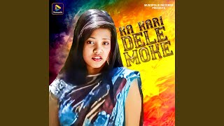 Ka Kari Dele Moke