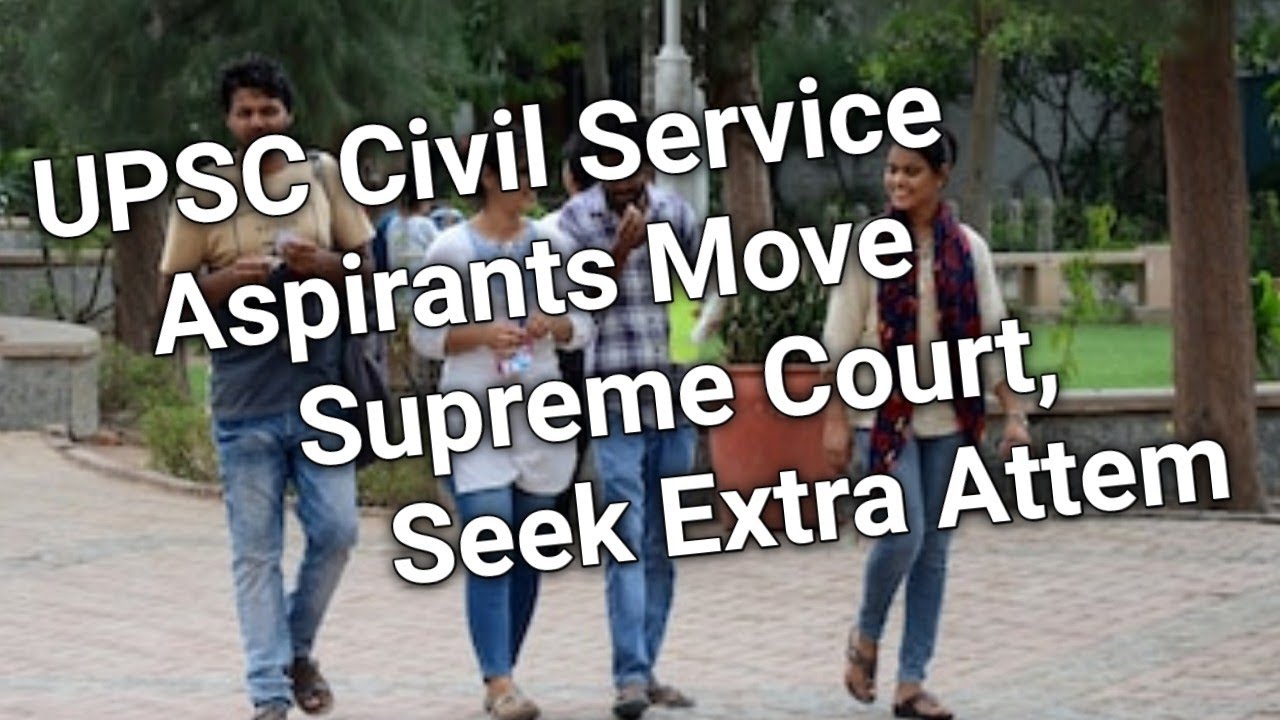 UPSC Civil Services  Latest Updates