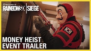 Rainbow Six Siege: Money Heist Event | Trailer | Ubisoft [NA]