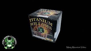 Titanium Willows - 3394 (Pyro Demon) Filmed at Demo 2022