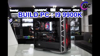 BUILD PC I9 9900K - RTX 2080TI , WORKSTATION - GAMING