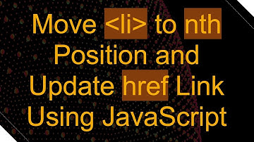 Move li to nth Position and Update href Link Using JavaScript
