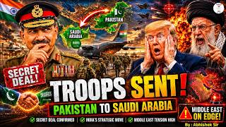 “WAR COMING? Pakistan Sends 8000 Troops to Saudi Arabia!” Backstabbed Iran And USA | VAID ICS