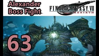Exploring More Corel Region & Alexander Boss Fight - Final Fantasy 7 Rebirth #63