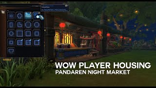 Wow Player Housing Pandaren Night Market