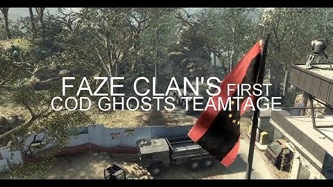 FaZe - Call of Duty: Ghosts Teamtage #1