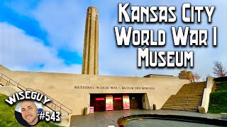National WWI Museum and Memorial ||| Kansas City, Missouri