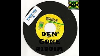 Dem Gone Riddim Mix (Full)Ras Shiloh, Gentleman, Sizzla, Morgan Heritage, Jamelody x Drop Di Riddim