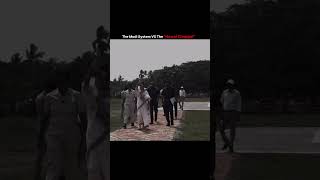 The Modi system vs "The Hawai Chappal"