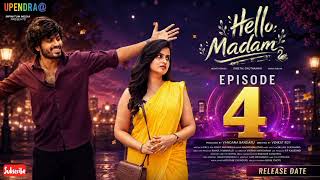 Hello Madam | Episode 4 | Sheetal Gauthaman | Mohit Pedada | Telugu Web Series | Vivan | Updates ...
