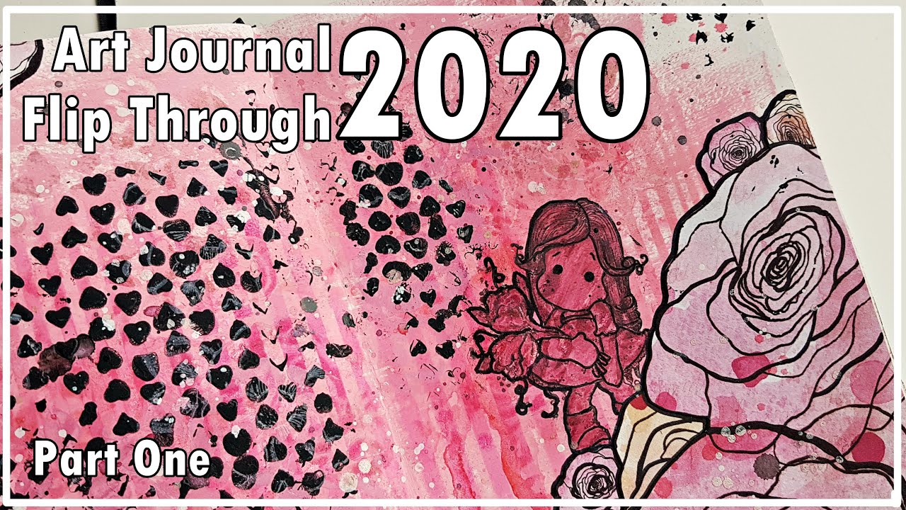 Art Journal Flip Through 2020 part 1 - Mixed Media Art