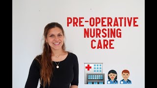 Pre Operative Nursing Care