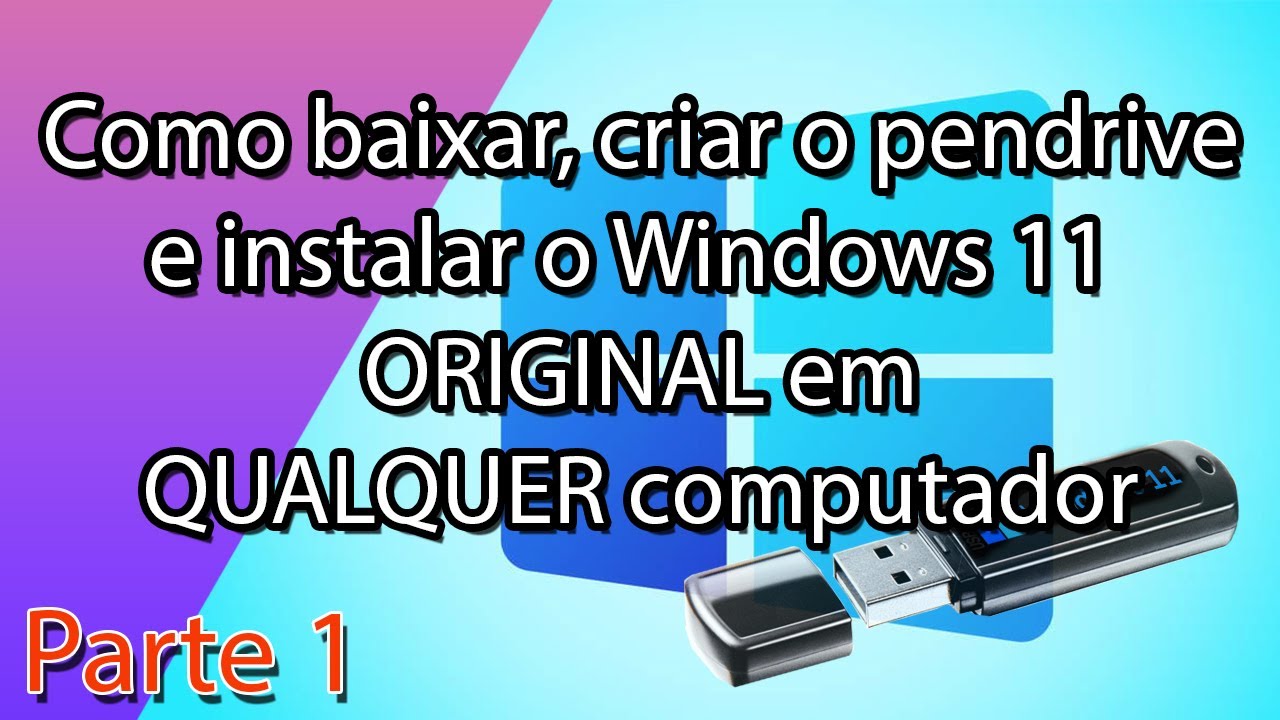 Windows 11: como criar um pendrive bootável com a ISO do sistema - TecMundo