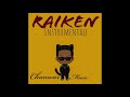 Raiken instrumentale chanwar music2k19