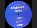 Distance - Illusions (Tech Mix)