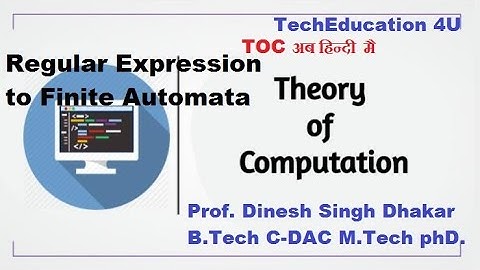 Lec -21 | Part 2 | Conversion Regular Expression to Finite Automata