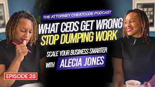 Ep26: The CEO Test: Are You Actually Delegating — Or Just Offloading?
