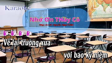 Karaoke Nhớ ơn Thầy Cô