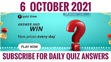 Amazon Quiz Answers Today | Win 15000 Amazon Pay Balance | 6 October 2021