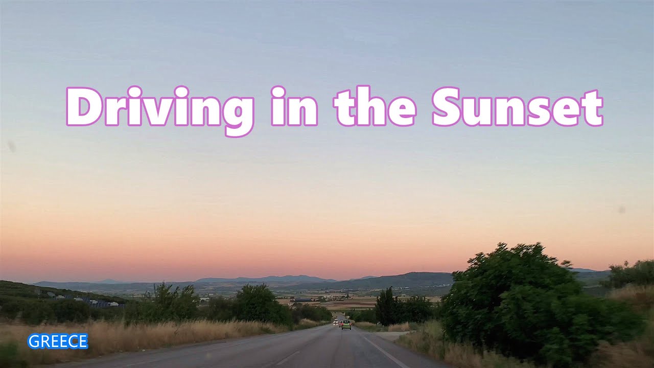 [4K]Relax driving in the sunset|small town and country road|live in Greece|行駛在夕陽中的小鎮和鄉村道路|生活在希臘|行在希臘