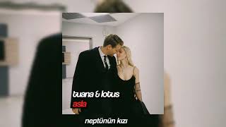 Tuana & Lotus - Asla Speed - Up
