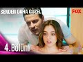 Senden Daha Güzel 4. Bölüm Fragmanı