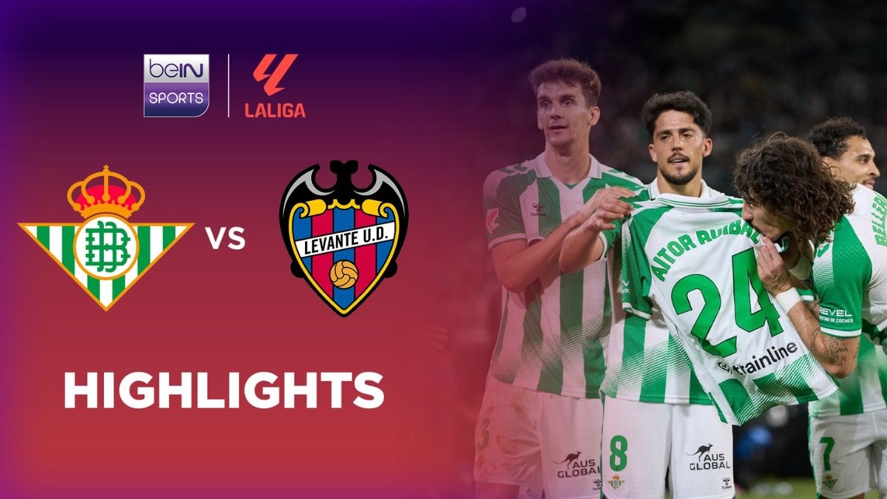 Real Betis 2-1 Levante | LaLiga 25/26 Match Highlights