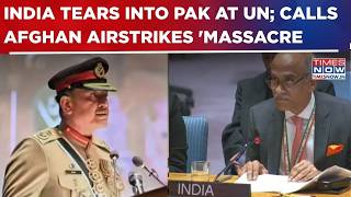 India Slams Pakistan's 'Hypocrisy' At UN; Calls Afghan Airstrikes 'Massacre, Not Counter-Terrorism'