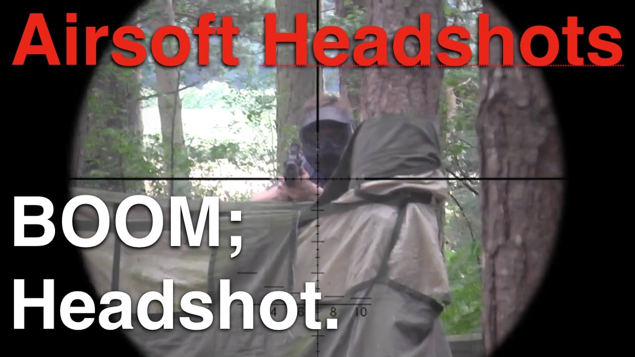 Airsoft Headshots YouTube