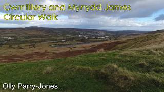 Cwmtillery and Mynydd James Circular Walk