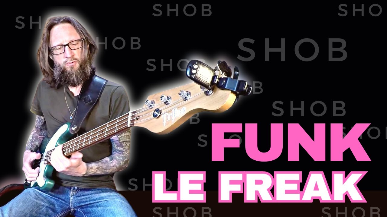 Funk : Le Freak - SHOB - Bassiste Magazine 