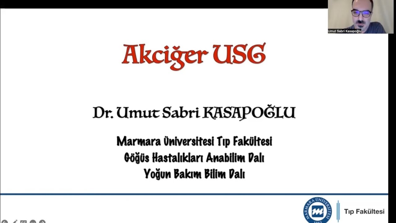 Ders 7 : Akciğer Ultrasonu  ( Dr. Umut Sabri Kasapoğlu )