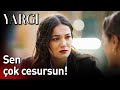 Yargı | Sen Çok Cesursun!