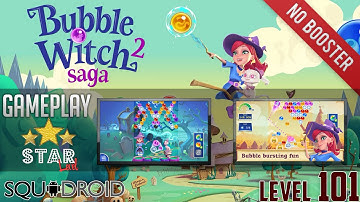 Bubble Witch 2 Saga (NO BOOSTER) Gameplay (level 101)