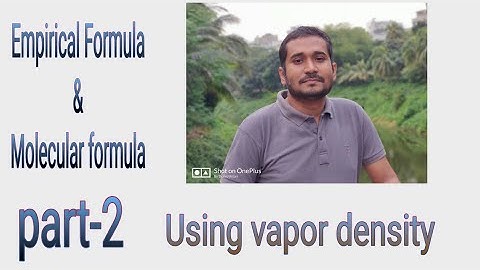 Empirical Formula & Molecular Formula using vapor density # Chemistry