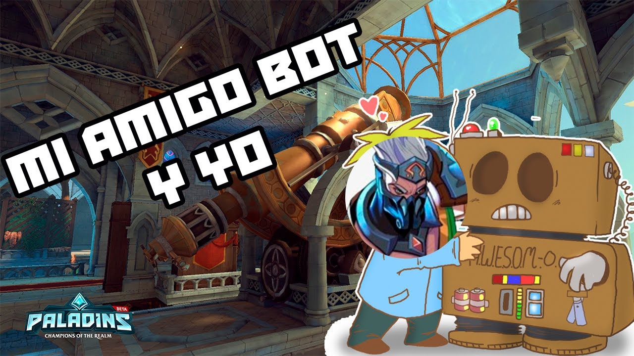 Mi amigo Bot y Yo VS El mundo YouTube